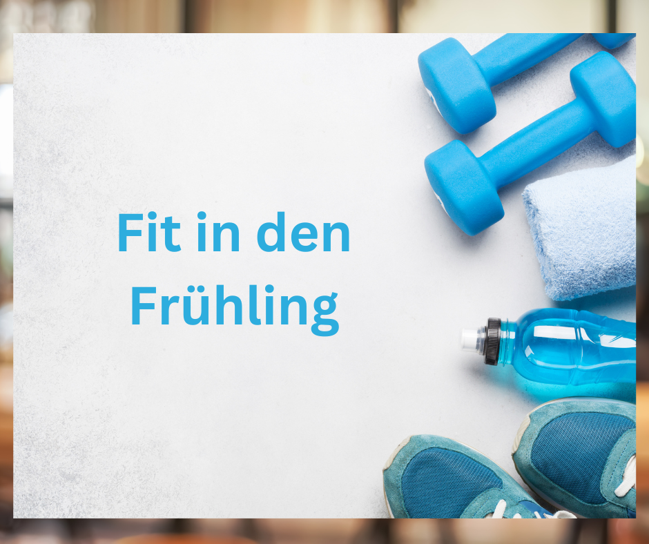 Fit in den Frühling